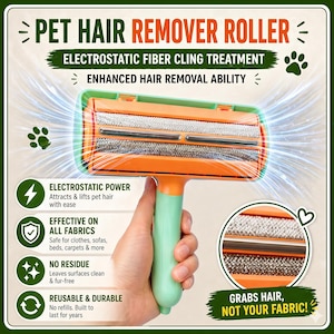 May include: An orange and green pet hair remover roller with the text "Pet Hair Remover Roller" and "Electrostatic Fiber Cling Treatment". The roller is designed to remove pet hair from clothes, sofas, beds, and carpets.