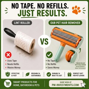 May include: Image comparing a traditional lint roller with a reusable pet hair remover. The lint roller is white with a black handle, while the pet hair remover is orange and teal. Text highlights the benefits of the reusable option.