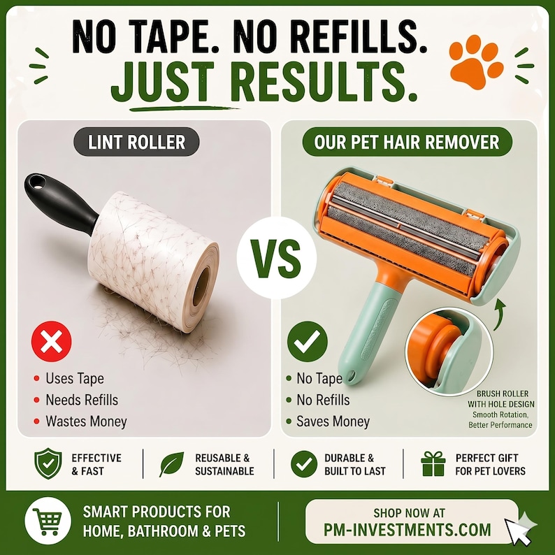 May include: Image comparing a traditional lint roller with a reusable pet hair remover. The lint roller is white with a black handle, while the pet hair remover is orange and teal. Text highlights the benefits of the reusable option.
