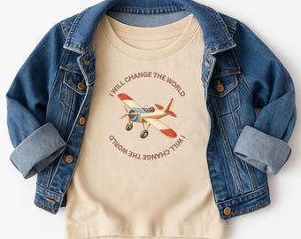 I Will Change The World Airplane Kids  Shirt, Inspirational Airplane Tee, Toddler Pilot Plane Shirt, Kids Aviation T-Shirt