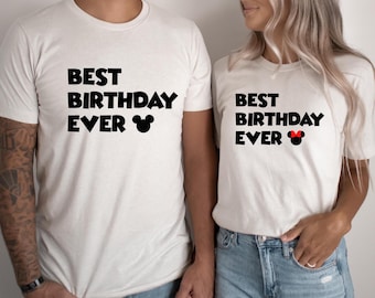 Birthday Disney Shirt, Best Birthday Ever Disney Shirt, Men's Disneyworld Shirts, Disney Shirt, Birthday Shirt, Mickey Birthday Shirt