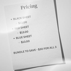 May include: A white rectangular sign with dark text listing pricing for three items: Black Sheet, Red Sheet, and Blue Sheet. The text reads: Pricing, Black Sheet, Red Sheet, Blue Sheet, Bundle to save - $30 for all 3, and Water Decals - Coming Soon.