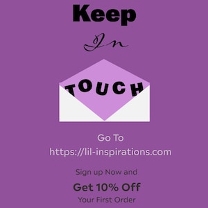 Pu&ograve; includere: Sfondo viola con una busta bianca che contiene la parola "TOUCH" in lettere nere. Il testo sopra la busta dice "Keep In" e sotto la busta dice "Go To https://lil-inspirations.com Iscriviti ora e ottieni il 10% di sconto sul tuo primo ordine".