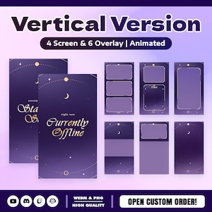 May include: A digital set of vertical streaming assets in deep purple with gold celestial motifs, including four screens and six overlays. Text includes "Vertical Version", "4 Screen & 6 Overlay | Animated", "Currently Offline", and "Chat".