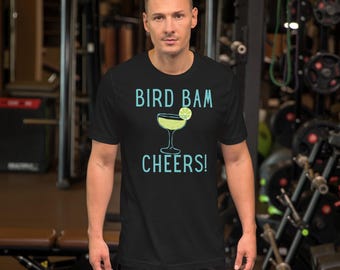 Bird Bam Cheers Shirt | Bella + Canvas 3001 | Margarita Mahjong Tee | Unisex Mahj Apparel | Mahjong Gift