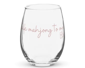 Talk Mahjong To Me Stemless Wine Glass | 15 oz Glass | Mahjong Gift | Mahj Night Drinkware | Game Night Wine Glass
