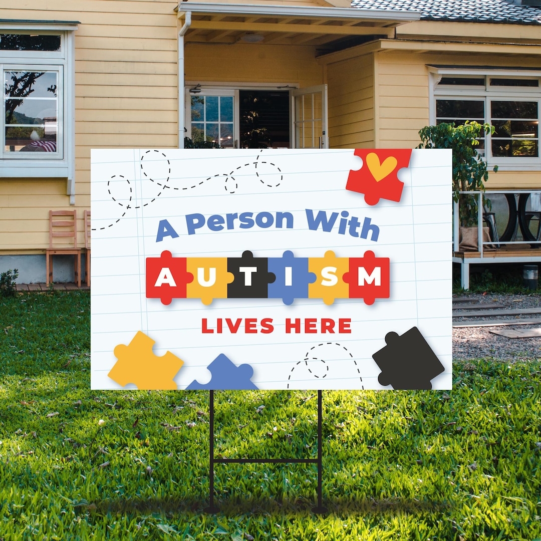 Autism Awareness Yard Sign - Coroplast A Person Lives Here , Puzzle ...