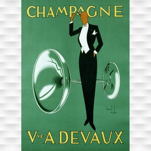 Op de afbeelding: Vintage advertentie voor Champagne V.E.A. Devaux. De poster toont een persoon in smoking, die een champagneglas vasthoudt. Het woord "CHAMPAGNE" staat bovenaan en "V.E.A. DEVAUX" onderaan, allemaal in geel.