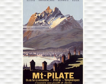 Mont Pilate Travel Poster, Swiss Travel Switzerland Travel Vintage Poster, Art decor, Birthday Gift, Christmas Gift