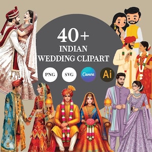 Puede incluir: Una colección de ilustraciones de imágenes prediseñadas de bodas indias. La imagen presenta parejas con vestimenta tradicional, con colores vibrantes y detalles intrincados. El texto incluye "40+ Indian Wedding Clipart" con iconos PNG, SVG, Canva y Ai.