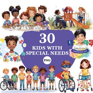 May include: A vibrant illustration depicting 30 children with special needs. The image shows children in wheelchairs, using walkers, and playing on a playground. Text reads "30 Kids With Special Needs" and "Autism Awareness Day".