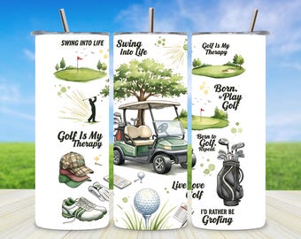 Golf Quotes Tumbler Wrap 20oz Skinny Sublimation PNG Digital Download Straight Cup Design Golf Life Waterslide Wrap for Golf Lovers