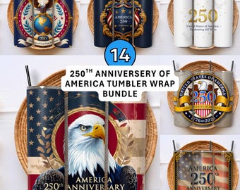 May include: A collection of 14 tumbler wraps celebrating the 250th anniversary of America. Designs include the American flag, an eagle, and patriotic emblems. The tumblers are displayed on a woven basket.
