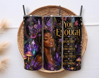 You Are Enough 20oz Skinny Tumbler Wrap PNG, Dark Feminine Affirmation Sublimation, Purple Butterfly Crystal Woman Digital Download