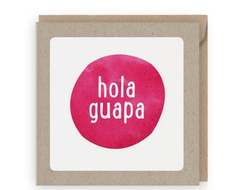 hola guapa greeting card