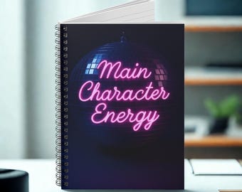 Main Character Energy Spiral Notebook, Ruled Line Journal, Stationery Gift