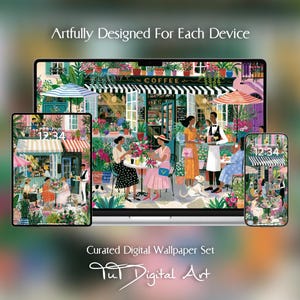 Puede incluir: Un conjunto de fondos de pantalla digitales en un portátil, tableta y teléfono inteligente, con una colorida ilustración de una concurrida cafetería al aire libre con personas, un perro y plantas. El texto dice Artfully Designed For Each Device y Tut Digital Art.