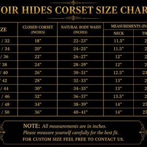 May include: A black and gold size chart titled NOIR HIDES CORSET SIZE CHART. The table lists sizes from 3XS to 4XL with corresponding measurements in inches for closed corset, natural body waist, neck, and thigh. A note states all measurements are in inches.