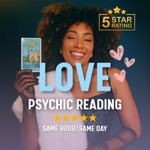 May include: Image promoting a psychic reading service. The word "LOVE" is displayed in large, light blue letters. The text "PSYCHIC READING" is below. The image includes a 5-star rating and the text "SAME HOUR/SAME DAY".