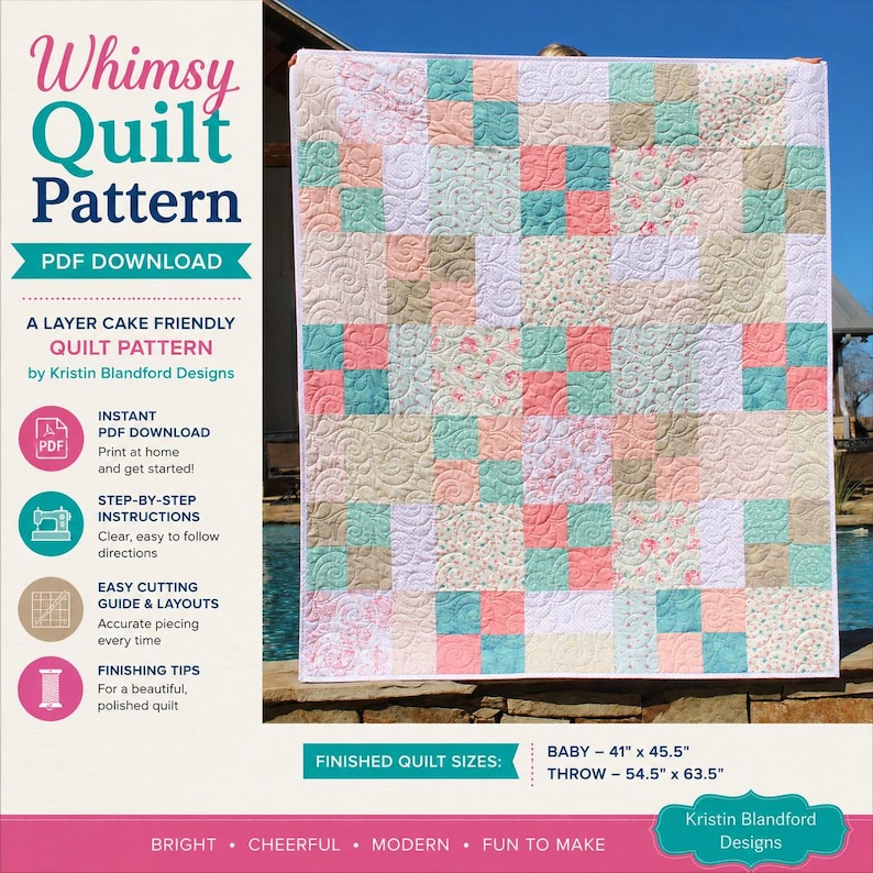 Whimsy Quilt Pattern by Kristin Blandford Designs showcasing a simple patchwork quilt design with clean lines and beginner friendly piecing techniques. This modern PDF quilt pattern is ideal for layer cakes, scrap fabrics, baby quilts, throw quilts, and handmade quilt gifts.