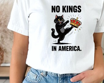 Maglietta con gatto nero "No Kings in America", maglietta "No Kings", maglietta con meme politico divertente, maglietta patriottica, felpa con Lady Liberty, giustizia sociale