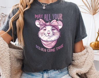 Mögen alle Ihre Delulu wahr werden lustiges Shirt, Delulu Era T-Shirt, lustiges TikTok Meme T-Shirt, Manifestation T-Shirt, Comfort Colors® Weihnachtsgeschenk für sie