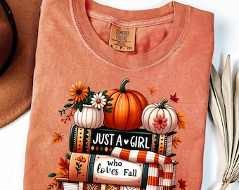 Comfort Colors® Just a Girl Who Loves Fall Shirt, Womens Fall Long Sleeve, Cute Fall Tee, Fall Lover's Tee, Pumpkins Shirt, Fall Long Sleeve