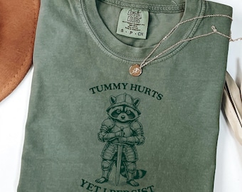 Tummy Hurts raccoon Shirt, Funny Dark Fantasy Graphic Tee, Ironic Meme T-Shirt, Gamer Girl Gift, Retro raccoon Top, Comfort Colors Tee