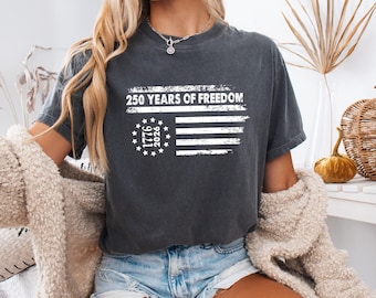 Comfort Colors® America 250th Anniversary Shirt, Celebrate Our 250th Anniversary Sweatshirt, America’s 250th Anniversary united States flag