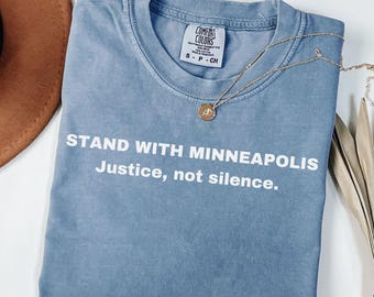 Stand With Minneapolis, Justice not silence, No ICE Hands Off Our Cities Shirt, Protest Tee, Anti Trump Long Sleeve, Justice for Alex Pretti