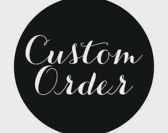 Solicitud de pedido personalizado.