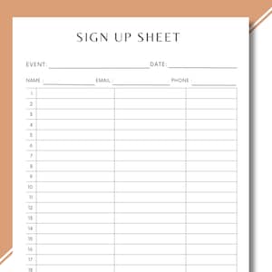 Può includere: Un foglio di iscrizione bianco con la scritta "SIGN UP SHEET" in alto. Il foglio include campi per evento, data, nome, email e telefono, con righe numerate per le voci. Il design è semplice e funzionale.