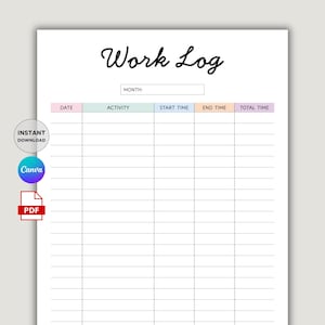 Op de afbeelding: Een witte, afdrukbare werklogboek sjabloon met de woorden "Work Log" in een cursief lettertype bovenaan. Het logboek bevat secties voor datum, activiteit, start- en eindtijden en totale tijd. Pictogrammen voor "Direct downloaden", "Canva" en "PDF" staan in de hoek.
