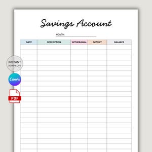 Puede incluir: Un libro de contabilidad de cuenta de ahorros imprimible en blanco con el título "Savings Account" en escritura negra. El libro incluye columnas para fecha, descripción, retiro, depósito y saldo. Los iconos de "Descarga instantánea", "Canva" y "PDF" están a la izquierda.