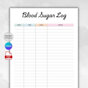 以下が含まれることがあります： 白地に筆記体で「Blood Sugar Log」と書かれた、印刷可能な血糖値記録用紙。日付、時間、レベル、メモの欄があります。「インスタントダウンロード」、「Canva」、「PDF」のアイコンが含まれています。
