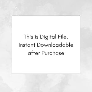 Op de afbeelding: Witte vierkant met zwarte tekst: "This is Digital File. Instant Downloadable after Purchase." De achtergrond is een aquarel wassing van grijs en wit.