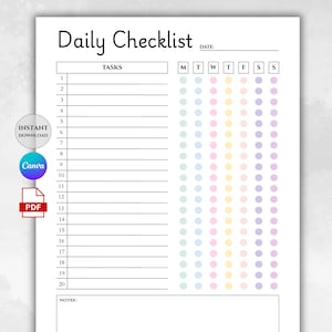 Könnte beinhalten: Eine weiße, druckbare tägliche Checkliste mit dem Titel "Daily Checklist". Sie enthält Abschnitte für Aufgaben, Daten und Notizen. Die Checkliste enthält farbige Punkte zum Markieren des Abschlusses und Symbole für Sofort-Download, Canva und PDF.