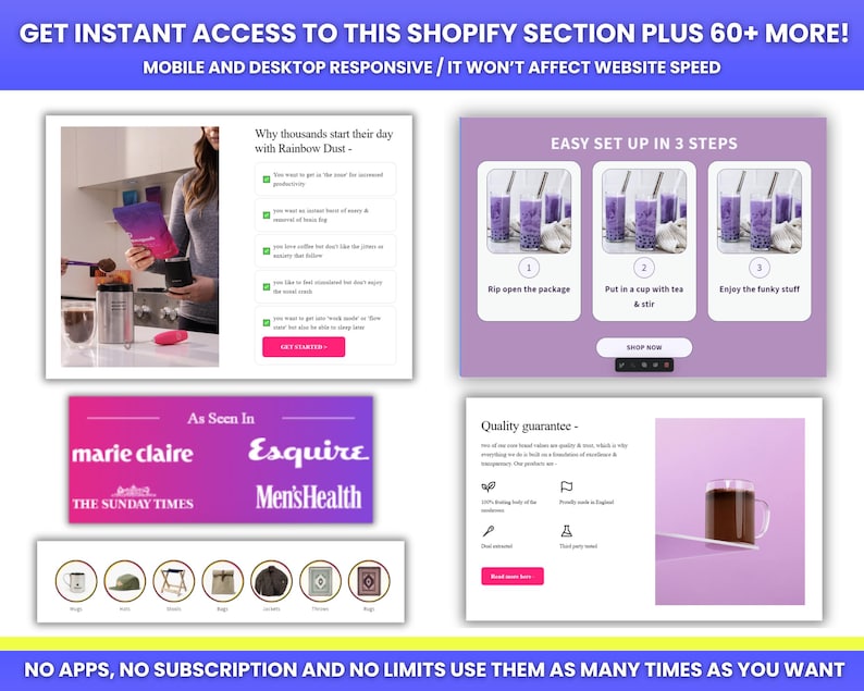 May include: A promotional graphic with text: "GET INSTANT ACCESS TO THIS SHOPIFY SECTION PLUS 60+ MORE!" and "MOBILE AND DESKTOP RESPONSIVE / IT WON'T AFFECT WEBSITE SPEED." The graphic includes sections on product benefits, a 3-step setup guide, and quality guarantee information.