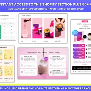 May include: A promotional graphic with text in a pink and white color scheme. The text reads "GET INSTANT ACCESS TO THIS SHOPIFY SECTION PLUS 60+ MORE!" and "MOBILE AND DESKTOP RESPONSIVE / IT WON'T AFFECT WEBSITE SPEED". The graphic also includes product information and instructions.