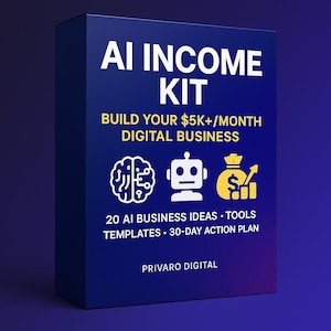 May include: A dark blue box with white text that reads "AI INCOME KIT" and "BUILD YOUR $5K+/MONTH DIGITAL BUSINESS." Below are icons of a brain, robot, and money bag. The text "20 AI BUSINESS IDEAS • TOOLS • TEMPLATES • 30-DAY ACTION PLAN" is also visible.