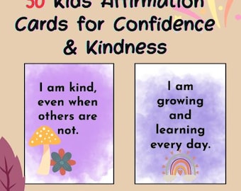 May include: Cards for kids with affirmations for confidence and kindness. The cards have a purple watercolor background with text that reads "I am kind, even when others are not" and "I am growing and learning every day."