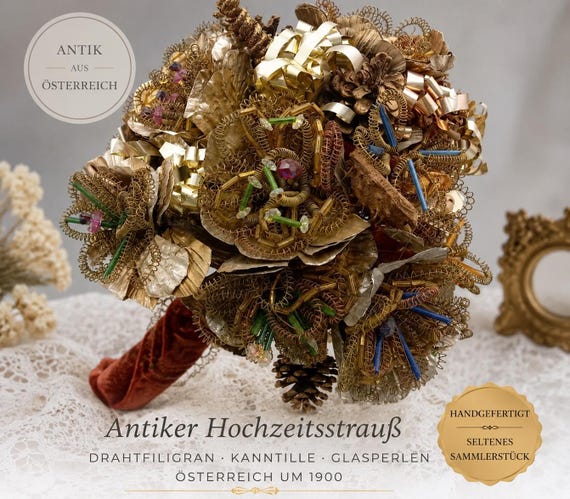 Historic Salzburg Bridal Bouquet in Bouillon Wire – A Masterpiece of Alpine Folk and Convent Craftsmanship