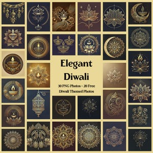 May include: A collection of 30 PNG photos and 20 free Diwali-themed photos. The images feature elegant gold and bronze designs, including lotus flowers, lamps, and mandalas, set against dark backgrounds. The text "Elegant Diwali" is displayed.