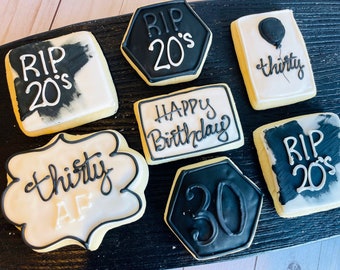 30th bIrthday Cookies  - decorated birthday cookies - death to my 20s - milestone birthday- RIP 20s