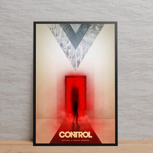 May include: A framed poster with the word "CONTROL" in gold lettering, and the tagline "EXPLORE A WORLD UNKNOWN." The image shows a person in a red doorway, with a geometric design above. The background is a gradient of beige and red.