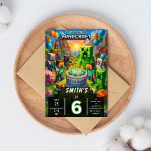 May include: A Minecraft-themed birthday invitation featuring a colorful scene with characters, a birthday cake, and balloons. The invitation includes the text "SMITH'S IS 6" and event details. The invitation is placed on a wooden plate with a brown envelope.