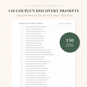 May include: A white printable page with the text "150 COUPLE'S DISCOVERY PROMPTS" and a list of questions. A green circle with the text "150 JOURNAL PROMPTS" is on the right side. The page is A4 and US Letter size.