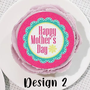 Edible Cupcake Toppers Mother's Day Cake Toppers 4 designs and 3 sizes available image 4