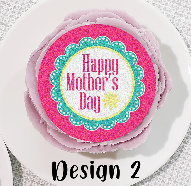 Edible Cupcake Toppers Mother's Day Cake Toppers 4 designs and 3 sizes available image 4