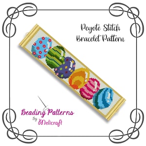 May include: A peyote stitch bracelet pattern featuring a colorful design of five stacked Easter eggs. The pattern is for a beaded bracelet and includes a title "Peyote Stitch Bracelet Pattern" and the text "Beading Patterns by Melicraft".